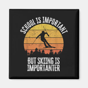 Imán La Escuela Es Importante, Pero El Esquí Es Importa