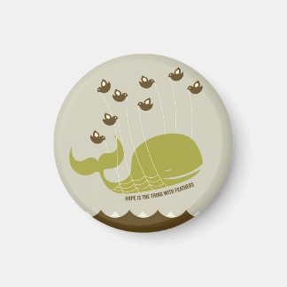 Imán La esperanza es lo que pasa con las plumas