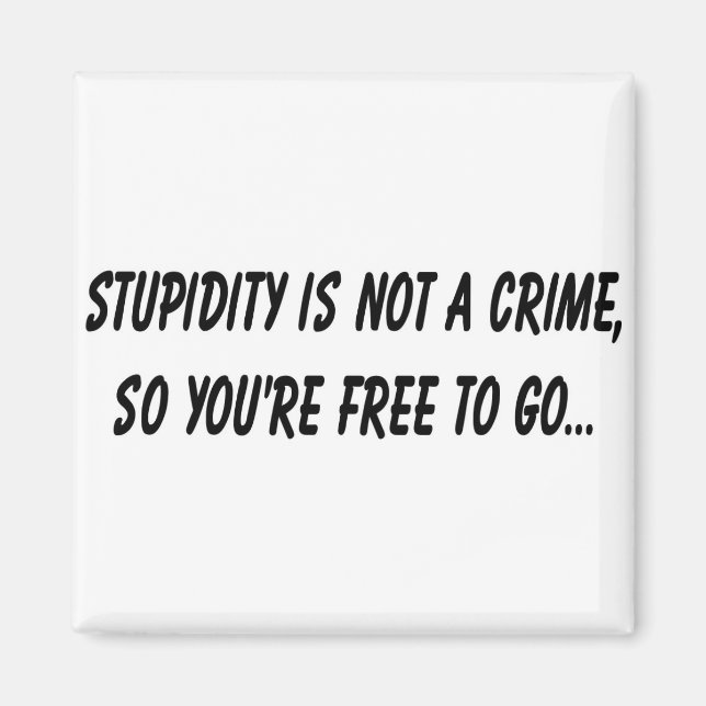 Imán La estupidez no es un crimen (Frente)