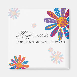 Imán La felicidad es... Café y tiempo con Jehová