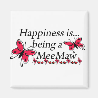 Imán La Felicidad Es Ser Una Mariposa MeeMaw