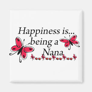 Imán La Felicidad Es Ser Una Nana MARIPOSA