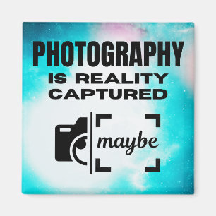 Imán La fotografía es la realidad capturada - tal vez