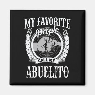 Imán La gente favorita me llama Abuelito Español Mexica