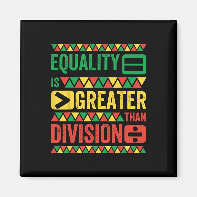 Imán La igualdad es mayor que la división de matemática (Frente)