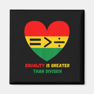 Imán La Igualdad Es Mayor Que La División Math Black Hi