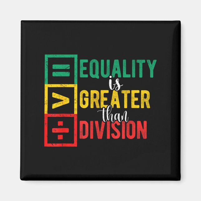 Imán La igualdad es mayor que la división Mes de la His (Frente)
