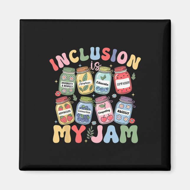 Imán La inclusión es mi jam Sped Teacher Educación Espe (Frente)