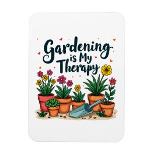 Imán La Jardinería Es Mi Terapia Planta De Jardinería