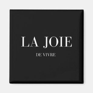 Imán La Joie De Vivre La Alegría De La Vida