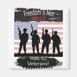 Imán La libertad NO es libre, gracias veteranos