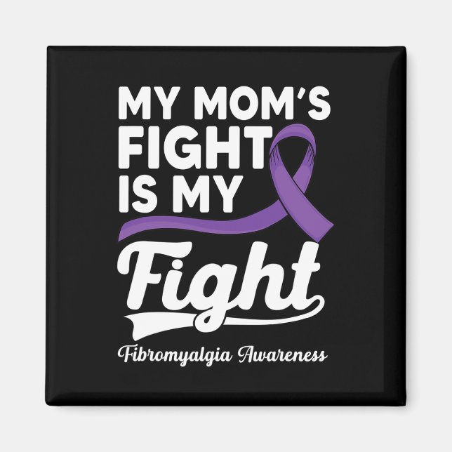 Imán La lucha de mamá es mi lucha contra la fibromialgi (Frente)