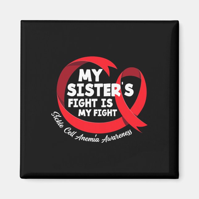 Imán La lucha de mi hermana es mi lucha Anemia de célul (Frente)
