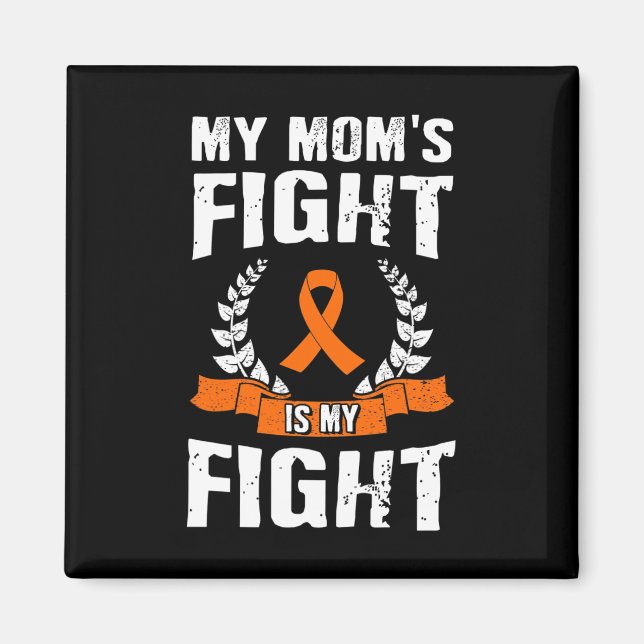 Imán La lucha de mi mamá es mi lucha - Conciencia sobre (Frente)