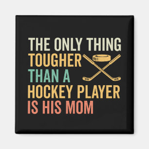 Imán La madre de un duro jugador de hockey