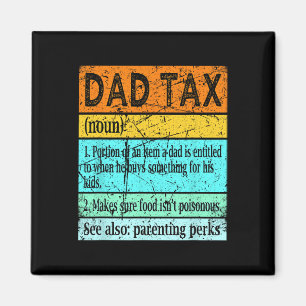 Imán La Mejor Definición De Papá Para Los Hombres Es La
