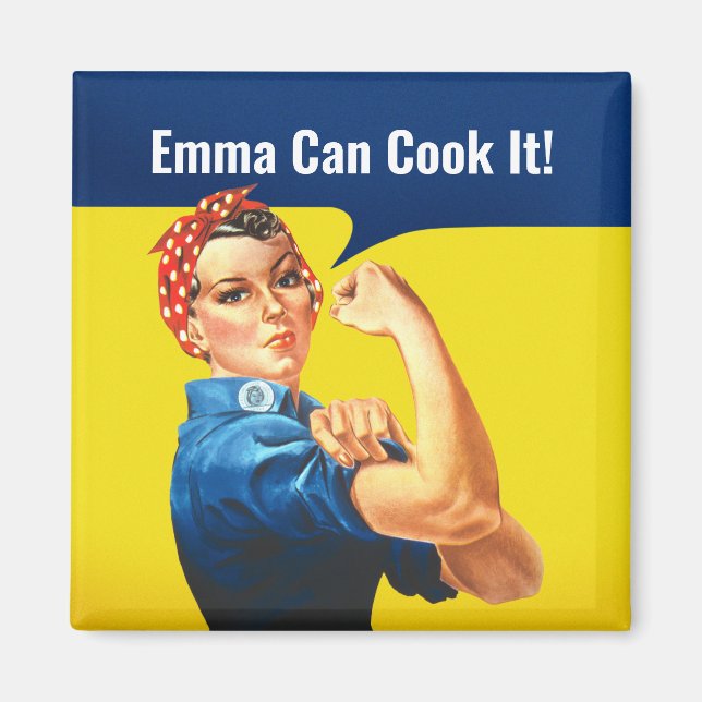 Imán La motivación "EMMA Can COOK It", Rosie the Rivete (Frente)