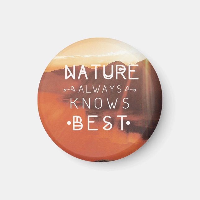 Imán La Naturaleza siempre conoce la mejor cita paisají (Frente)