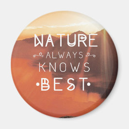 Imán La Naturaleza siempre conoce la mejor cita paisají