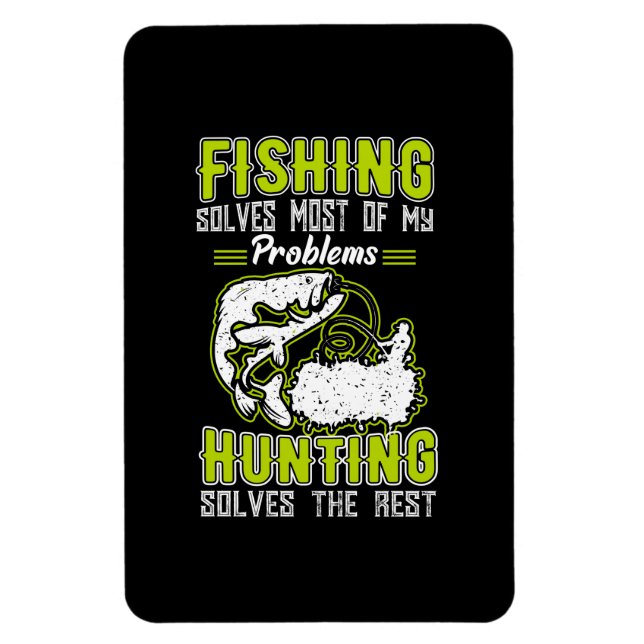 Imán La Pesca Resuelve La Mayoría De Mis Problemas (Vertical)