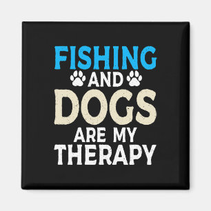 Imán La Pesca Y Los Perros Son Mi Terapia Angling Hunti