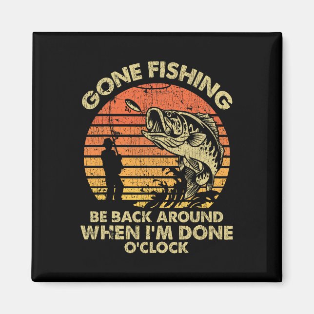 Imán La pesca ya no está cuando termine (Frente)