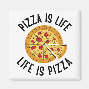 Imán La pizza es la vida es divertida