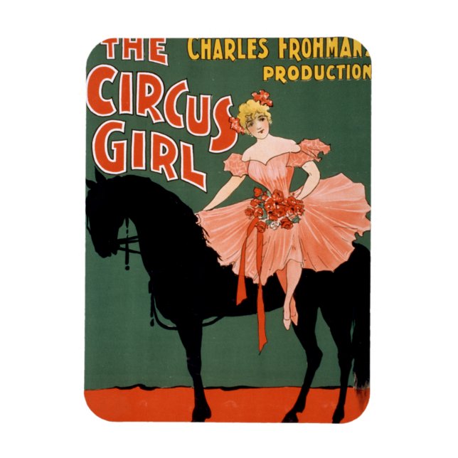Imán La producción de Charles Frohman, el Chica del cir (Vertical)