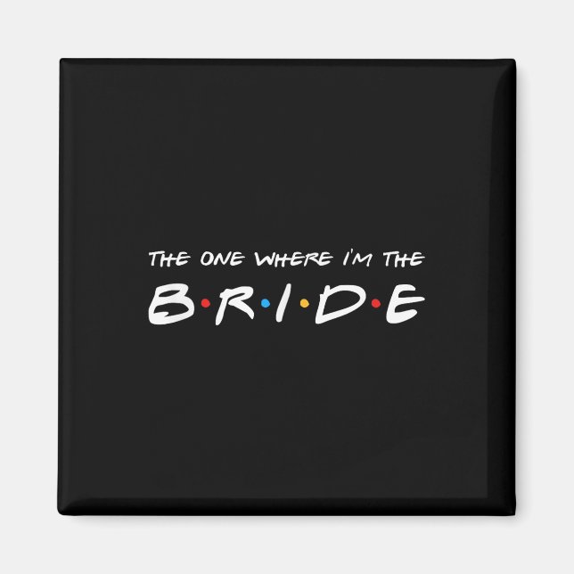 Imán La Que Me Lleva El Boda De La Novia (Frente)