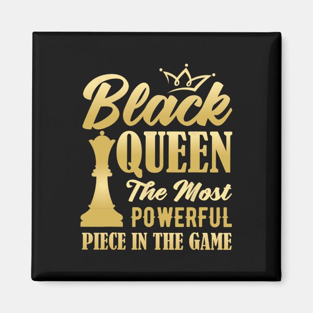 Imán La Reina Negra Es La Pieza Más Poderosa Del Juego  (Frente)