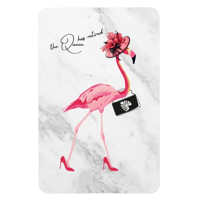 Imán La Reina Se Ha Retirado Moda Clásica Flamingo Rosa (Vertical)