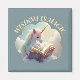 Imán La Sabiduría Es Magia - Cute Unicornio