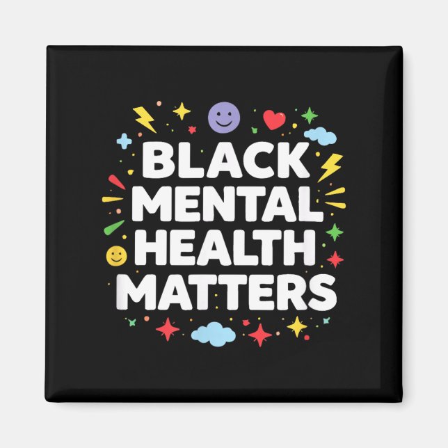 Imán La salud mental negra importa - (Frente)