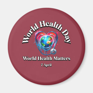 Imán La salud mundial importa. Día Mundial de la Salud.