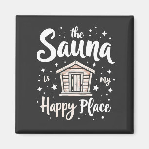 Imán La Sauna es mi lugar feliz