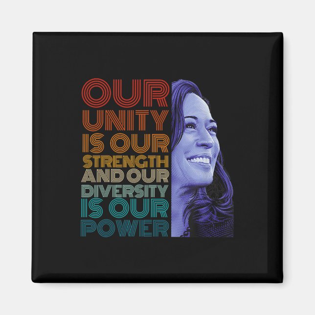 Imán La Unidad Es Nuestra Diversidad De Fuerza Es Nuest (Frente)