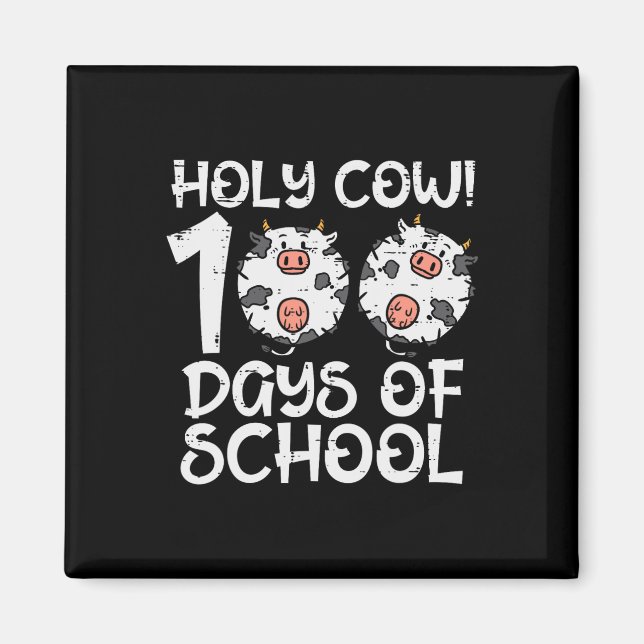 Imán La vaca sagrada 100 días de escuela 100 días de ed (Frente)