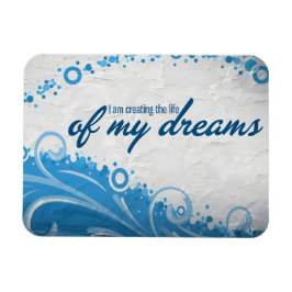 Imán "La vida de mis sueños" Motivación Afirmación