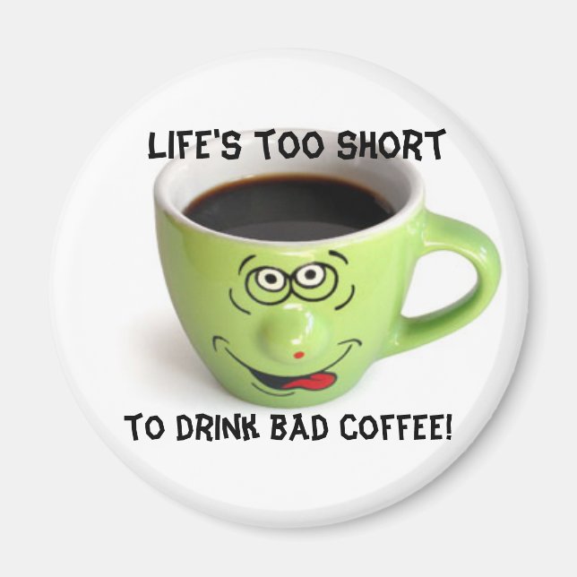 Imán La vida es corta (Frente)