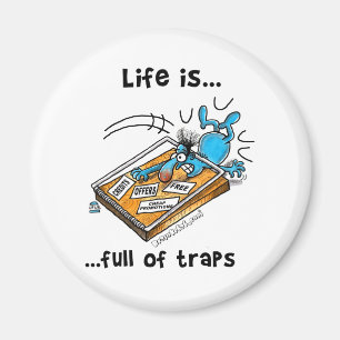 Imán La vida es llena de trampas