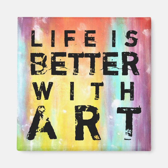 Imán La vida es mejor con el arte (Frente)
