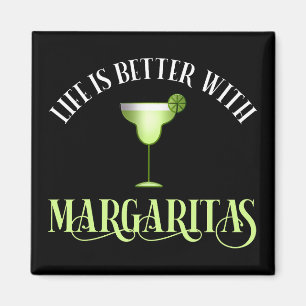 Imán La Vida Es Mejor Con Margaritas