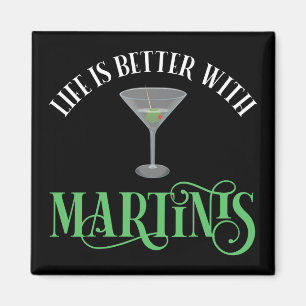 Imán La vida es mejor con Martinis