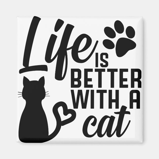 Imán La vida es mejor con un gato (Frente)