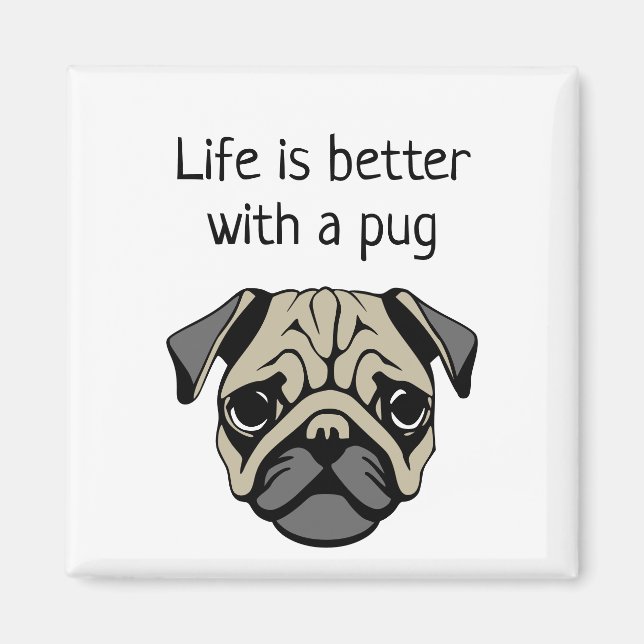 Imán La vida es mejor con un pug (Frente)