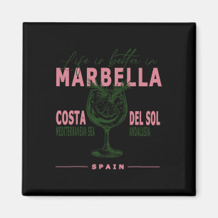 Imán La vida es mejor en Costa del Sol Andalucía Marbel