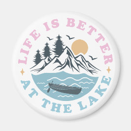 Imán La vida es mejor en el lago