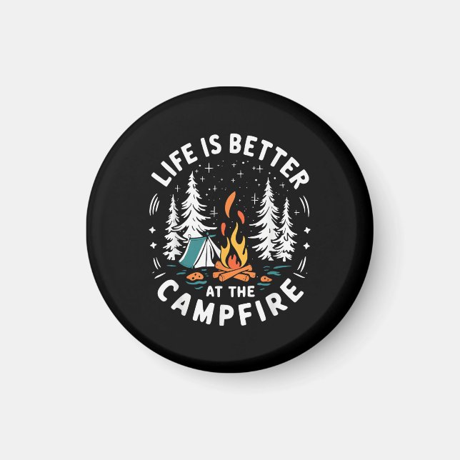 Imán La vida es mejor en la fogata Divertido camping (Frente)