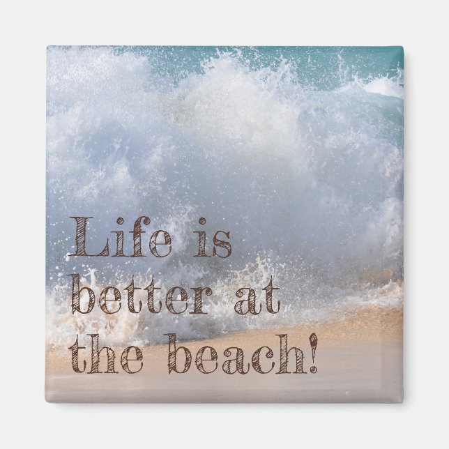 Imán La vida es mejor en la playa Ola (Frente)