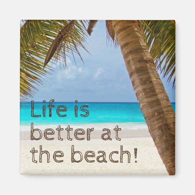 Imán La Vida Es Mejor En La Playa Palma (Frente)